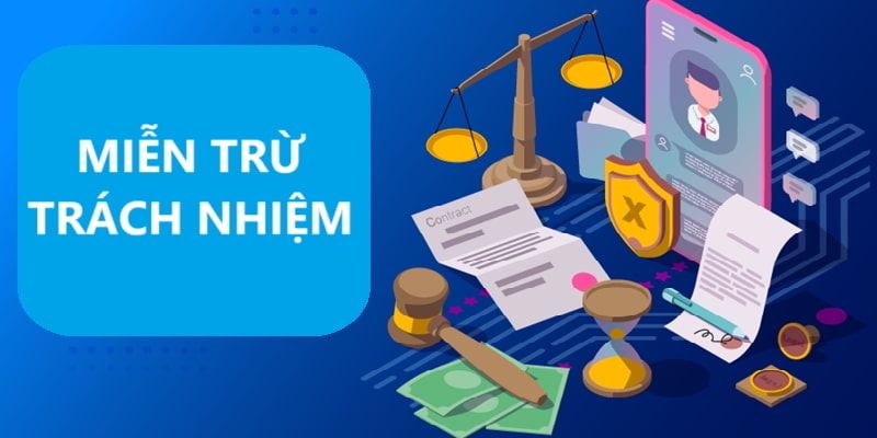 Vai trò của người chơi trong quá trình miễn trách nhiệm